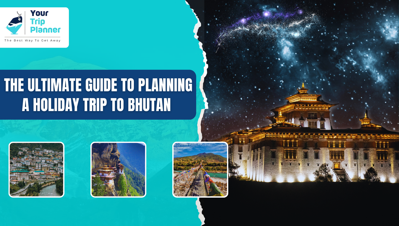 Book Bhutan Holiday Packages at Your Trip Planner